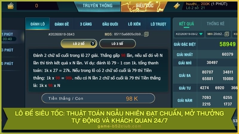 Lô Đề Siêu Tốc: Thuật toán ngẫu nhiên đạt chuẩn, mở thưởng tự động và khách quan 24/7.