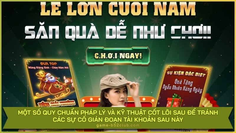 Tuân thủ quy chuẩn pháp lý, kỹ thuật để tránh lỗi tài khoản